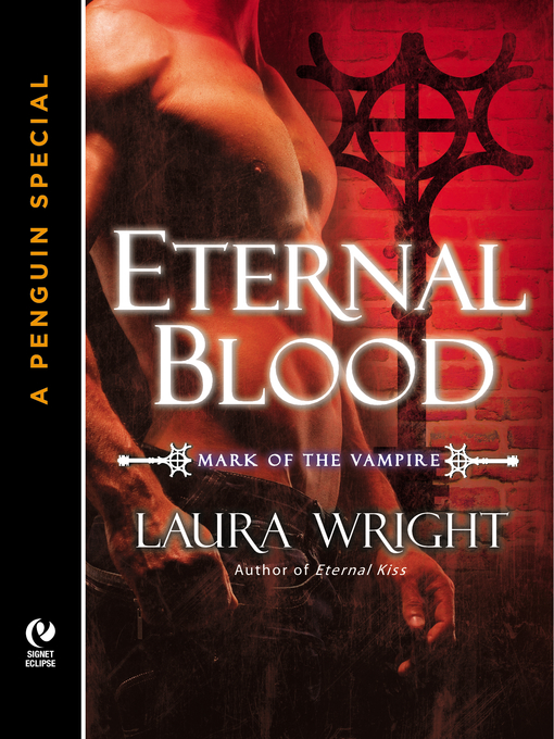 Title details for Eternal Blood by Laura Wright - Available